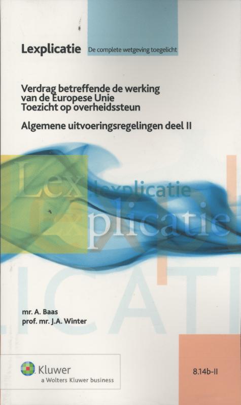 Verdrag betreffende de werking van de Europese Unie / Alg uitvoeringsregelingen (Ebook)