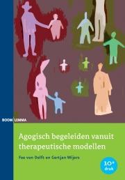 Agogisch begeleiden vanuit therapeutische modellen (Ebook)
