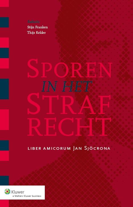 Sporen in het strafrecht (Ebook)