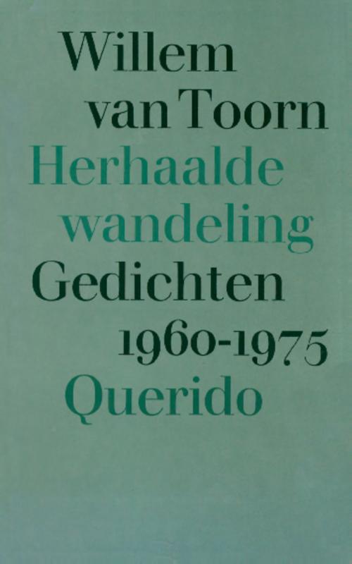 Herhaalde wandeling, gedichten 1960-1975 (Ebook)
