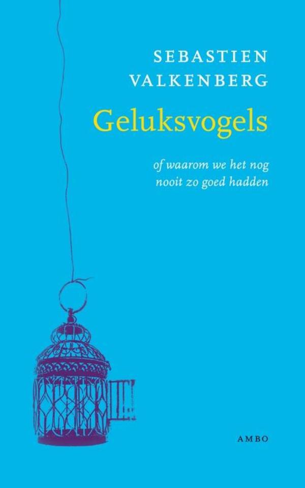 Geluksvogels (Ebook)