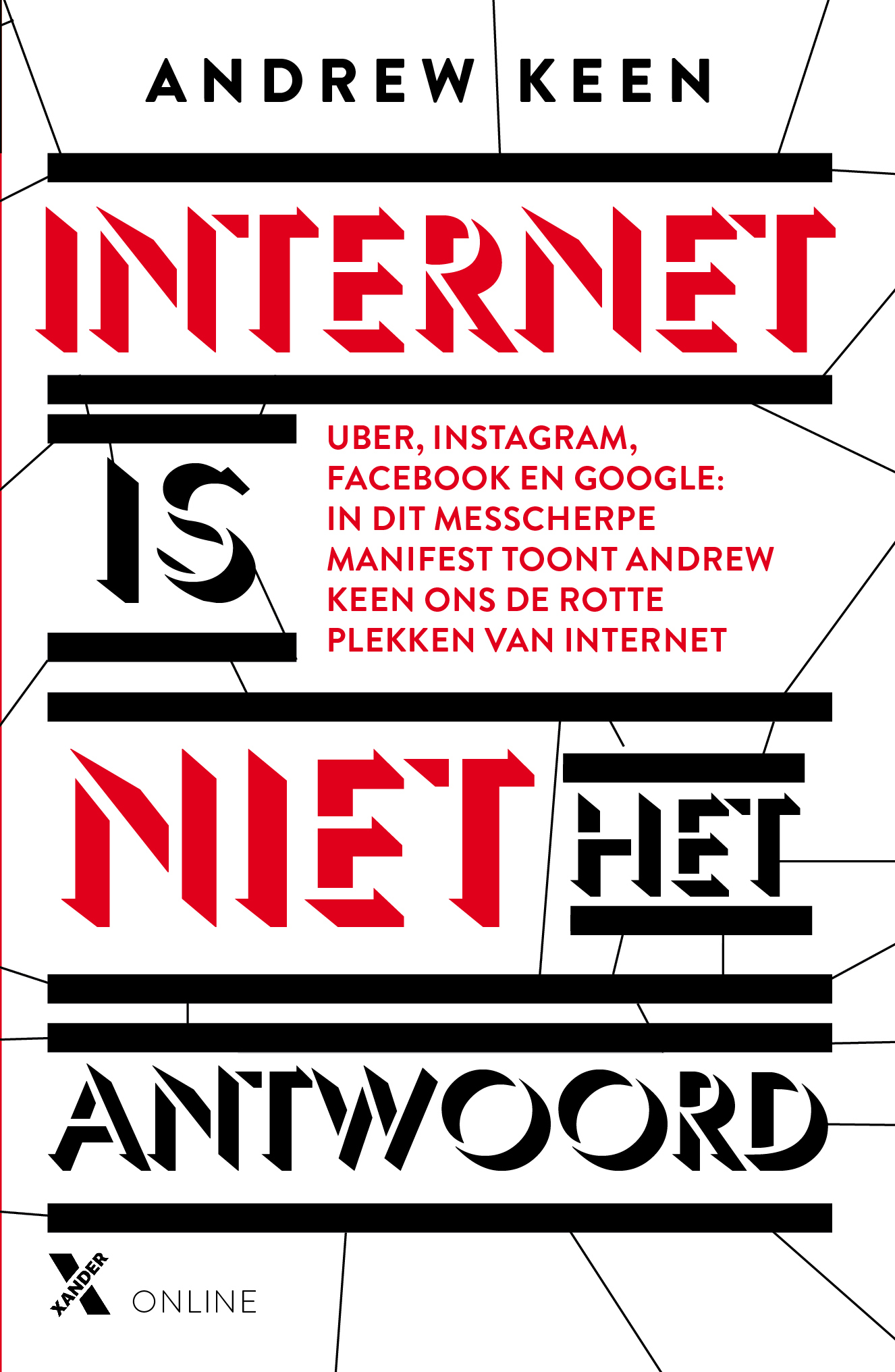 Internet is niet het antwoord (Ebook)
