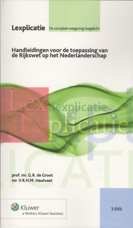 Handleidingen voor de toepassing van de Rijkswet op het Nederlanderschap (Ebook)