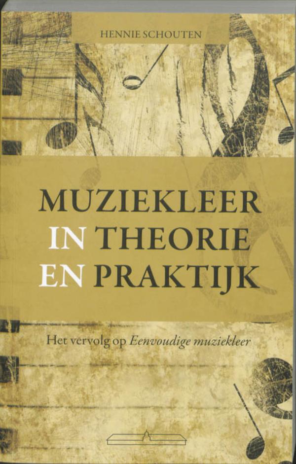 Muziekleer in theorie en praktijk (Ebook)