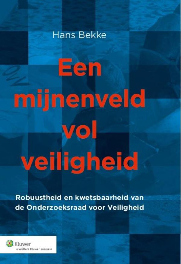 Een mijnenveld vol veiligheid (Ebook)