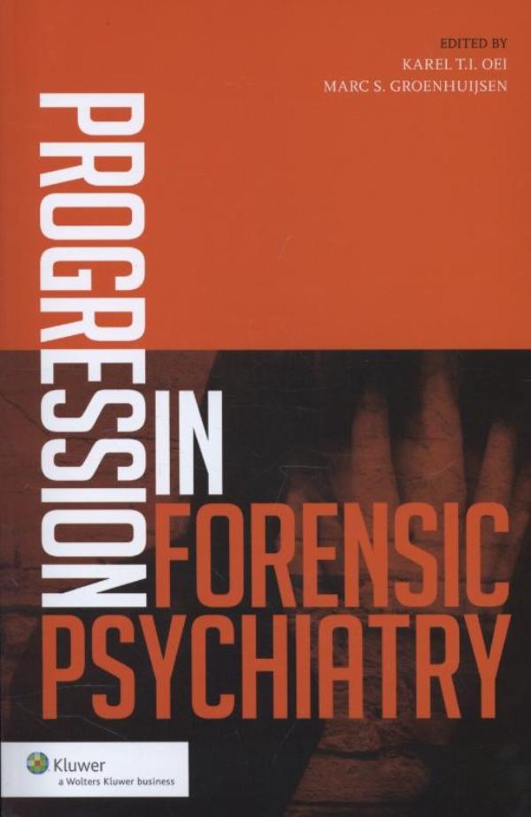 Progression in forensic psychiatry (Ebook)