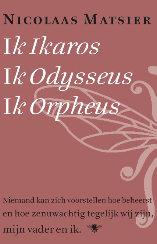 Ik Ikaros, ik Odysseus, ik Orpheus (Ebook)