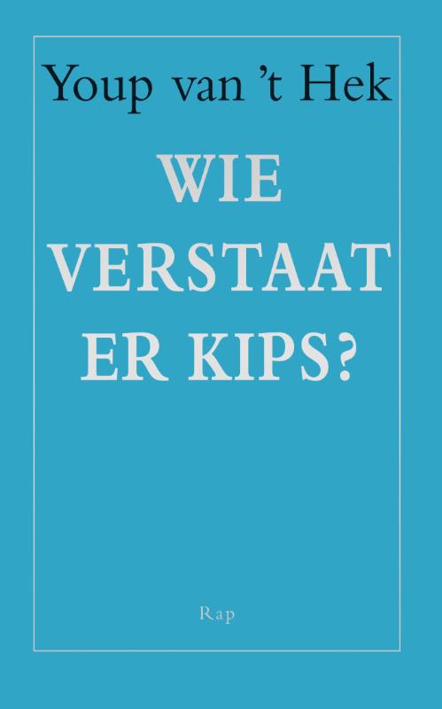 Wie verstaat er kips? (Ebook)