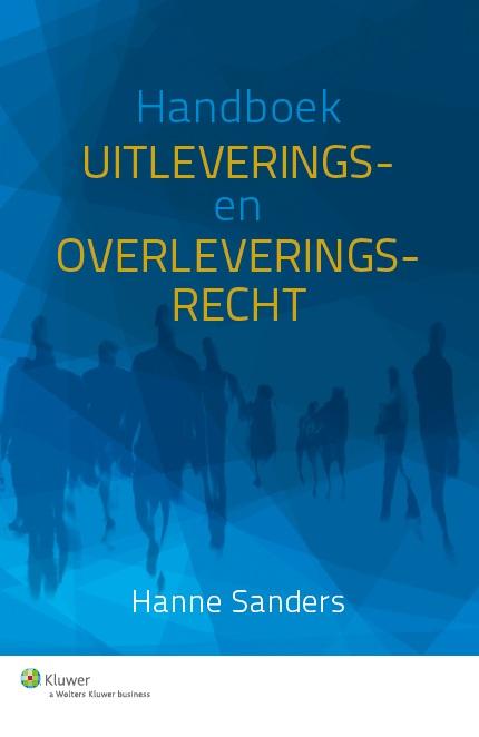 Handboek uitleverings- en overleveringsrecht (Ebook)