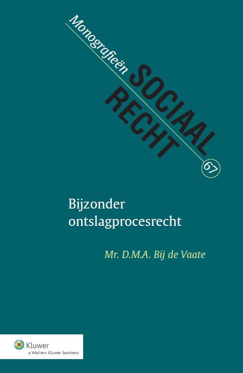 Bijzonder ontslagprocesrecht (Ebook)