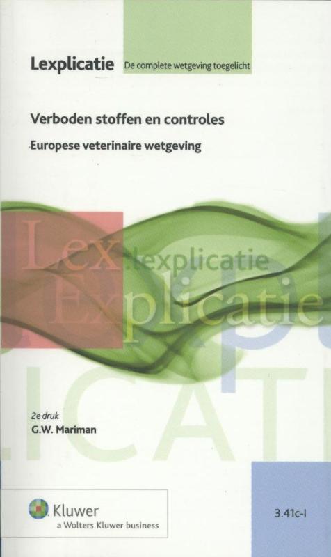 Europese veterinaire wetgeving / verboden stoffen en controles (Ebook)