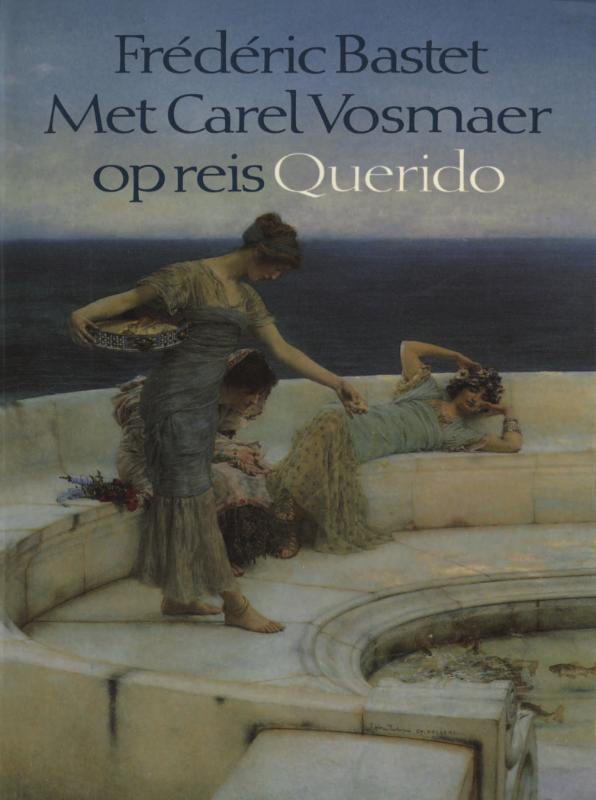 Met Carel Vosmaer op reis (Ebook)