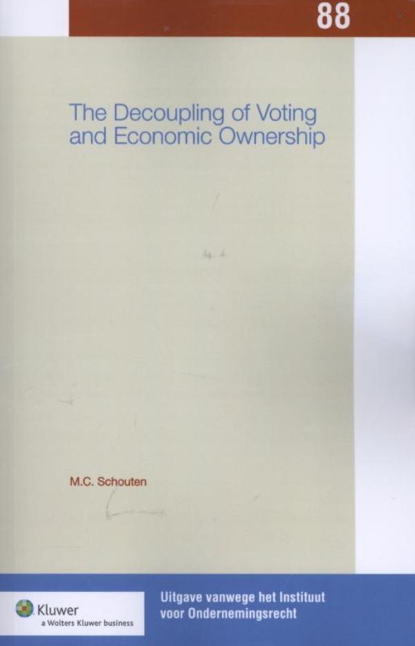 The decoupling of voting and economic ownership (Ebook)