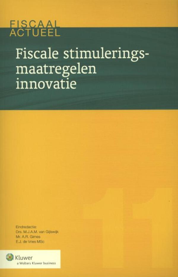 Fiscale stimuleringsmaatregelen innovatie (Ebook)