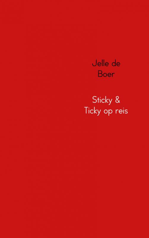 Sticky & Ticky op reis (Ebook)