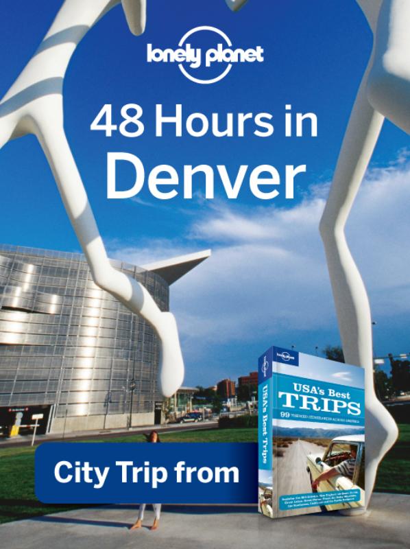 48 Hours in Greater Denver (Ebook)