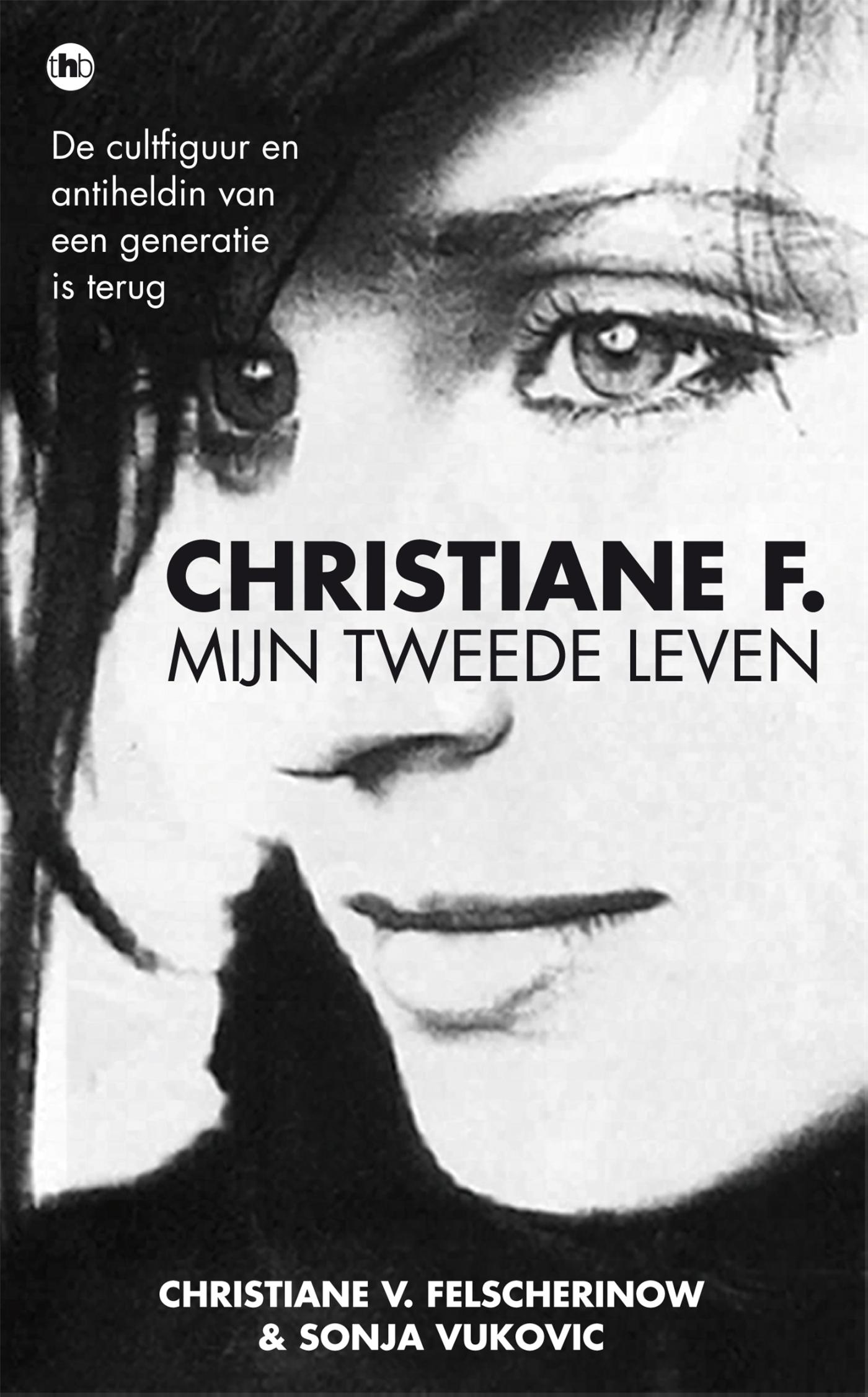 Christiane F., mijn tweede leven (Ebook)