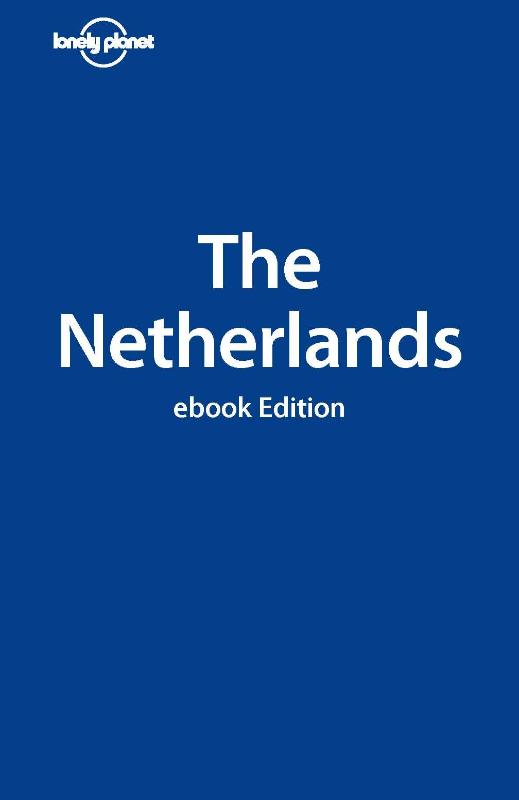 Lonely Planet the Netherlands (Ebook)
