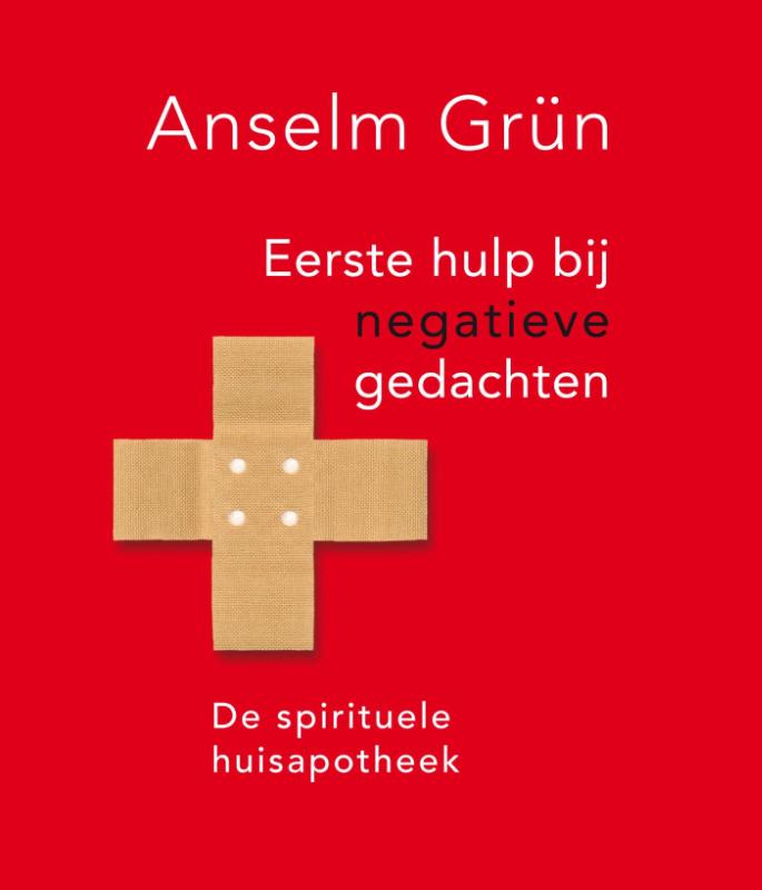 Eerste hulp bij negatieve gedachten (Ebook)