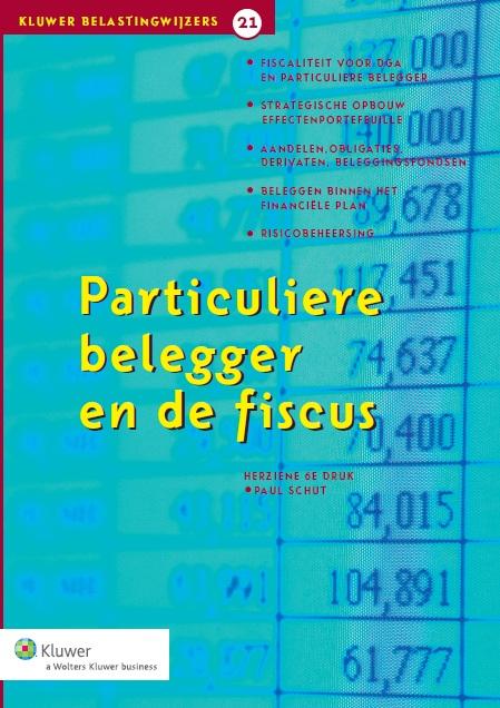 Particuliere belegger en de fiscus (Ebook)