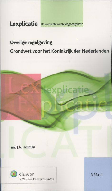 Overige regelgeving Grondwet voor het Koninkrijk der Nederlanden (Ebook)