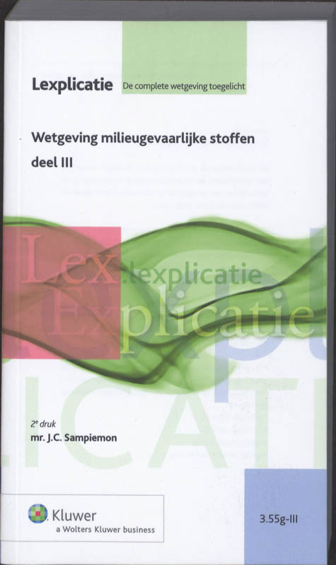 Wetgeving milieugevaarlijke stoffen / III (Ebook)