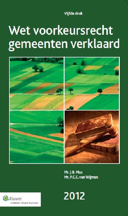 Wet voorkeursrecht gemeenten verklaard (Ebook)