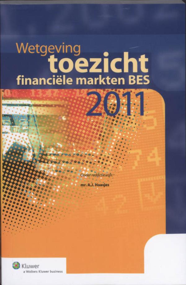 Wetgeving toezicht financiële markten BES / 2011 (Ebook)