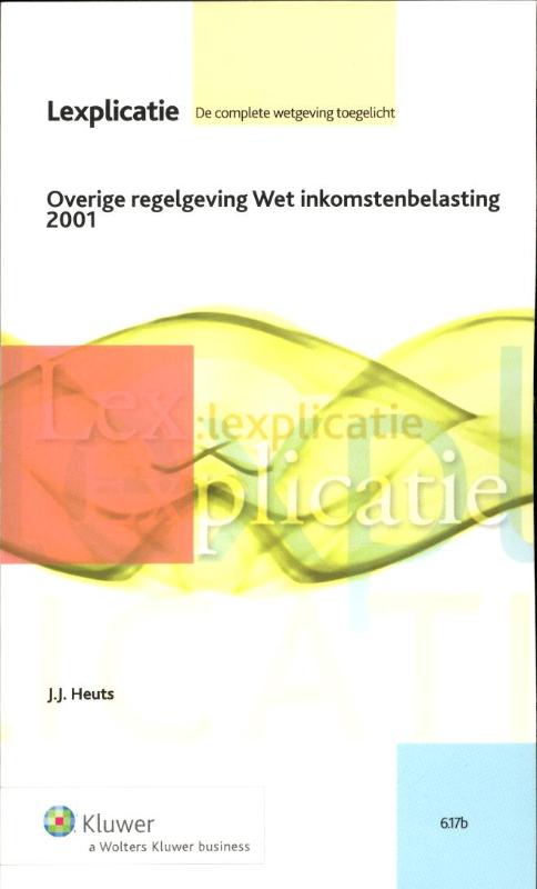 Overige regelgeving wet inkomstenbelasting / 2001 (Ebook)