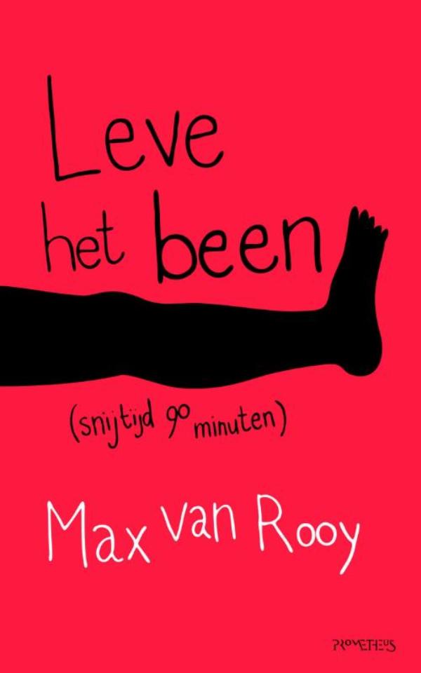 Leve het been! (Ebook)