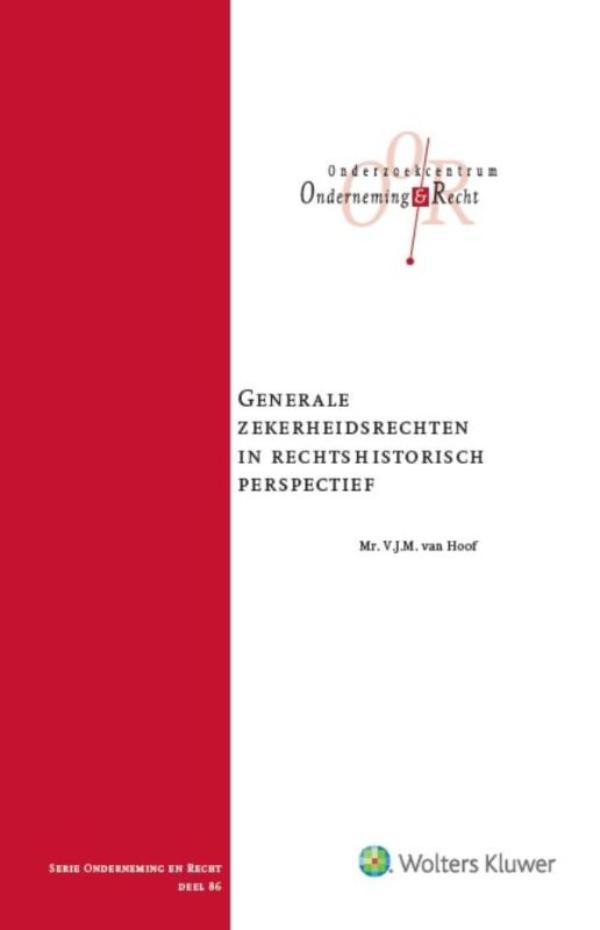 Generale zekerheidsrechten in rechtshistorisch perspectief (Ebook)