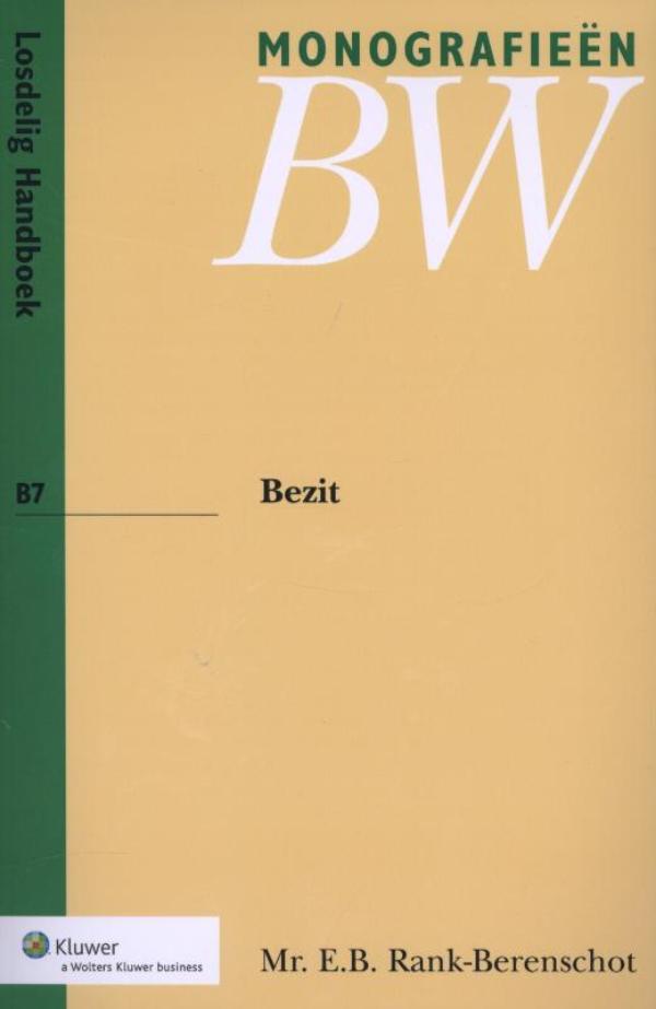 Bezit en rechtsgevolgen van bezit (Ebook)