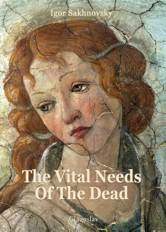 The vital needs of the dead (Ebook)