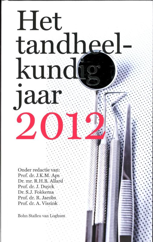 Het tandheelkundig jaar / 2012 (Ebook)