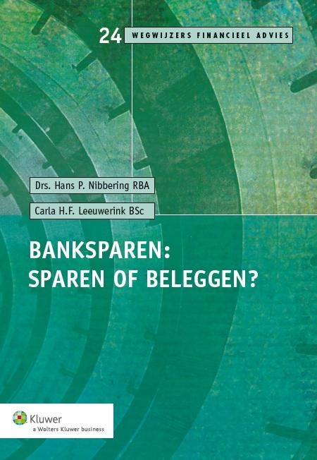 Banksparen: sparen of beleggen? (Ebook)