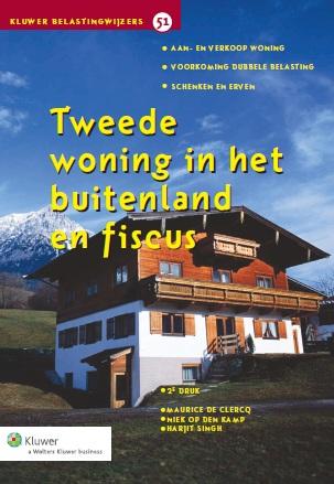 Tweede woning in het buitenland en fiscus (Ebook)