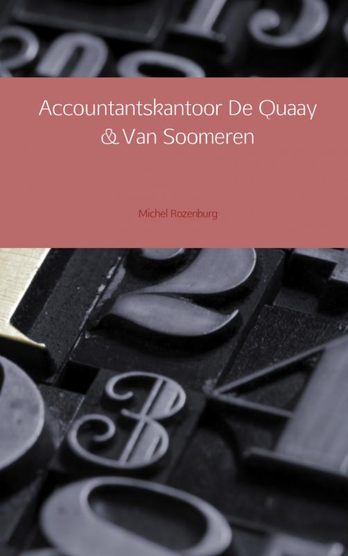 Accountantskantoor De Quaay en Van Soomeren (Ebook)
