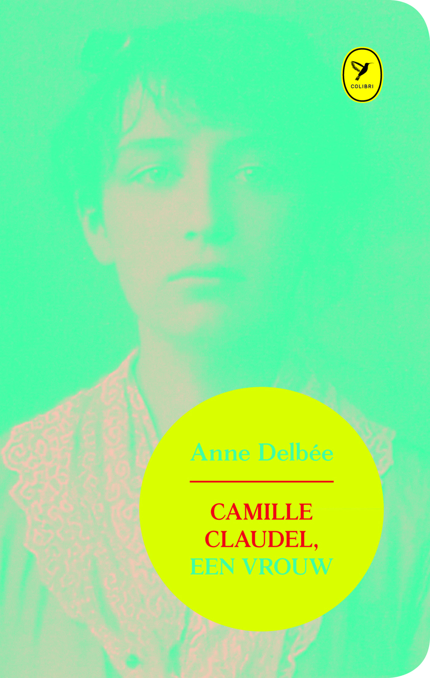 Camille Claudel, een vrouw (Ebook)