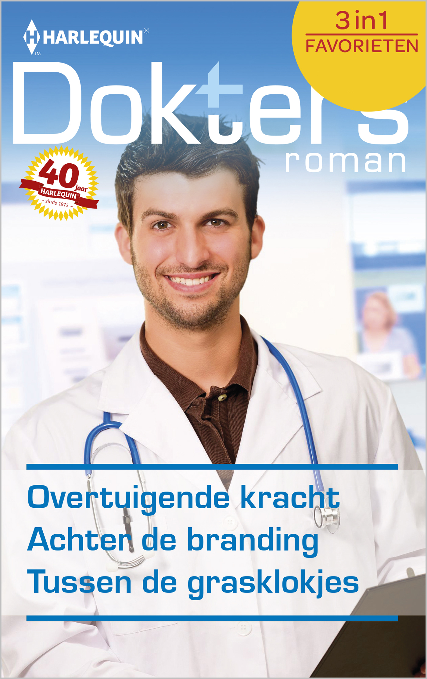 Overtuigende kracht ; Achter de branding ; Tussen de grasklokjes (Ebook)