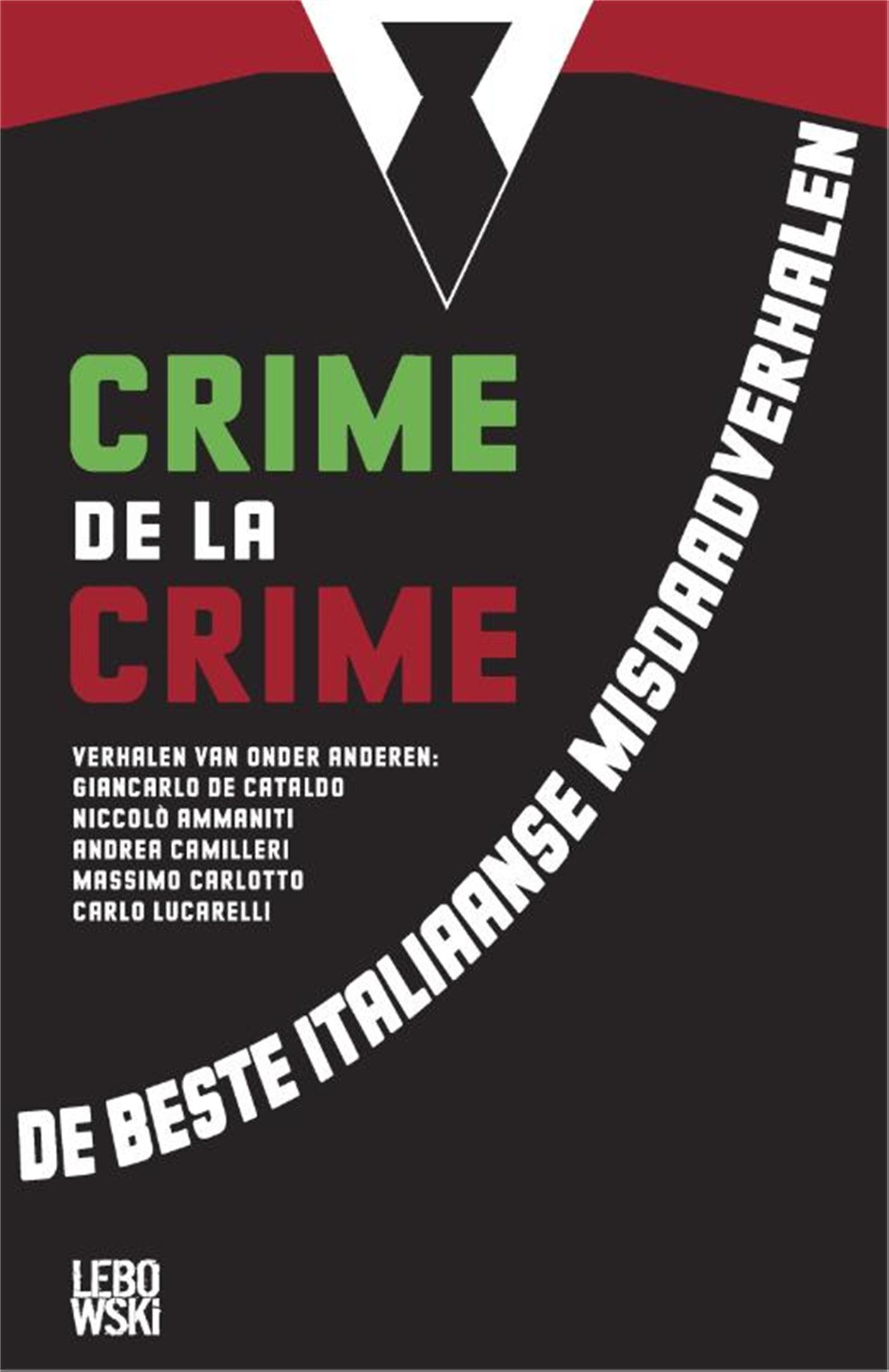 Crime de la crime (Ebook)