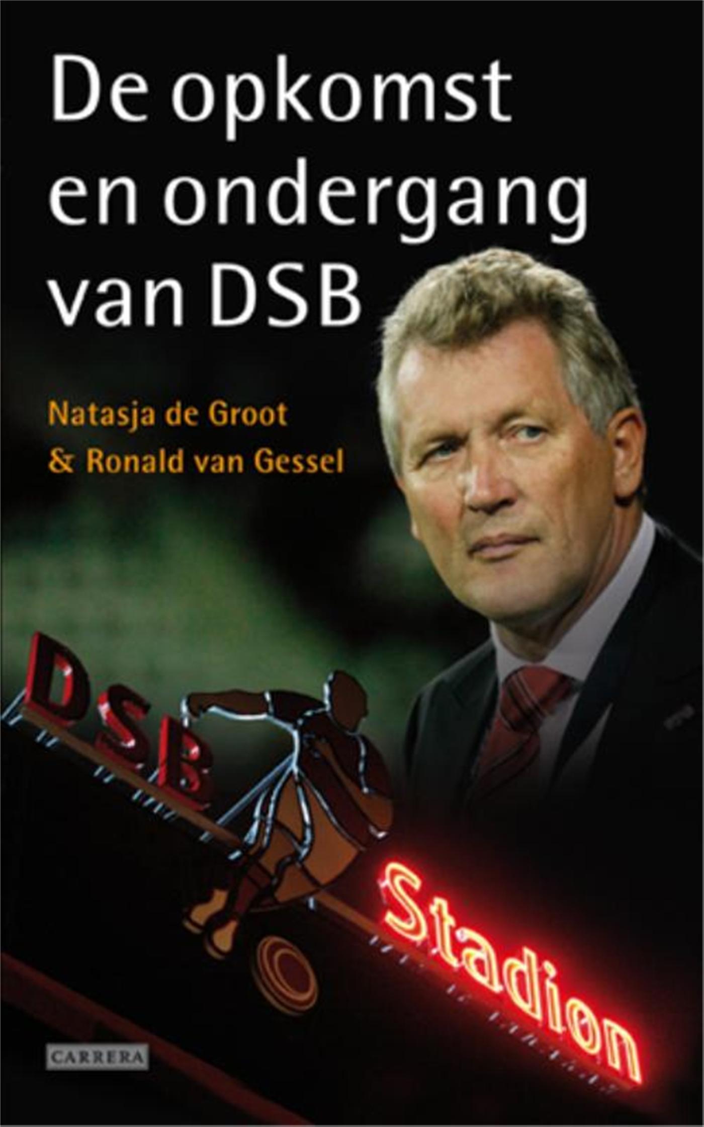 De opkomst en ondergang van DSB (Ebook)