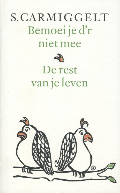 Bemoei je d'r niet mee & De rest van je leven (Ebook)