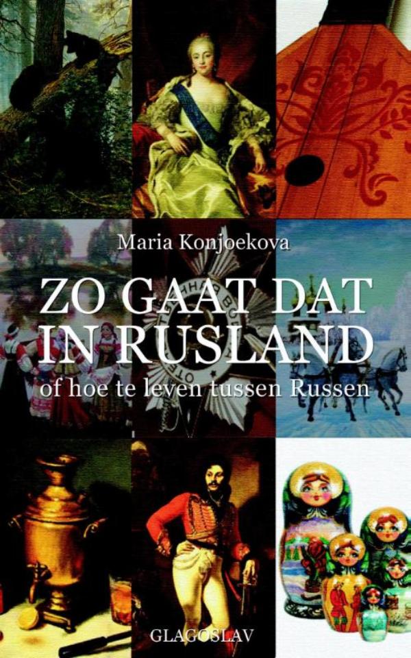 Zo Gaat Dat in Rusland (Ebook)