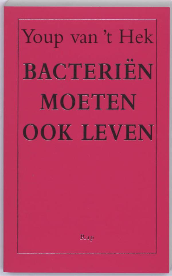 Bacteriën moeten ook leven (Ebook)