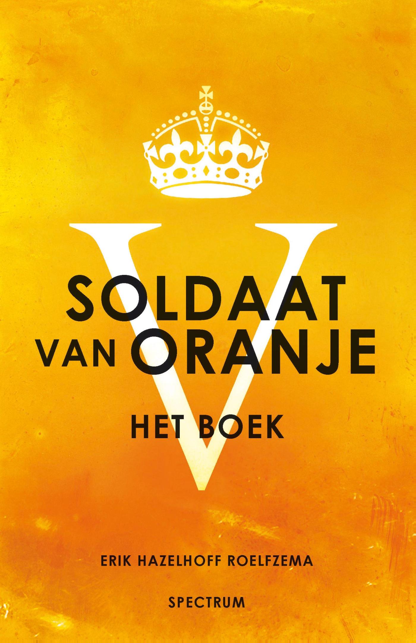 Soldaat van Oranje (Ebook)