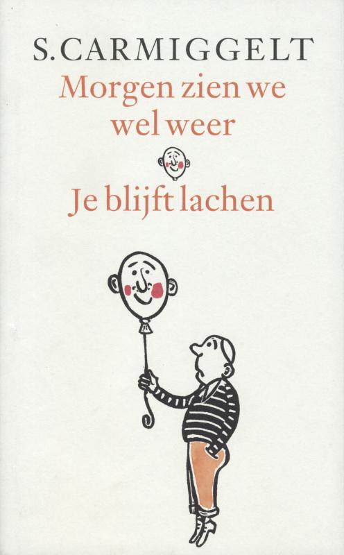 Morgen zien we wel weer & je blijft lachen (Ebook)