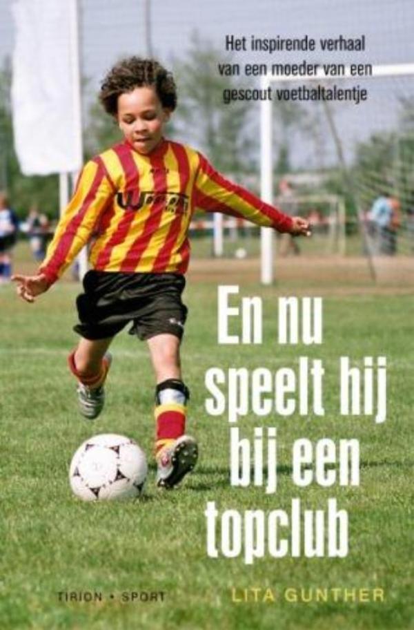 En nu speelt hij bij een topclub (Ebook)