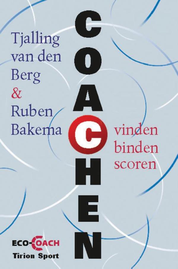 Coachen: vinden - binden - scoren (Ebook)