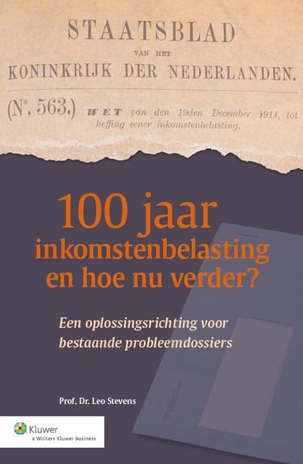 100 jaar inkomstenbelasting en hoe nu verder? (Ebook)