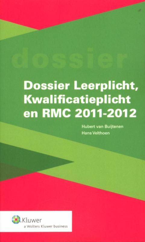 Dossier leerplicht, kwalificatieplicht en RMC / 2011-2012 (Ebook)